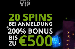 Generation VIP Casino - €500 Bonus und 120 Free Spins