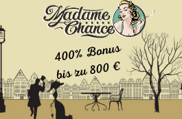 madame chance de 400% bonus