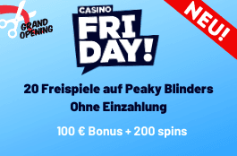 Casino Friday - 100 % Bonus bis zu 200 € + 200 Freispiele