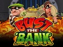 Bust the Bank slot spiele