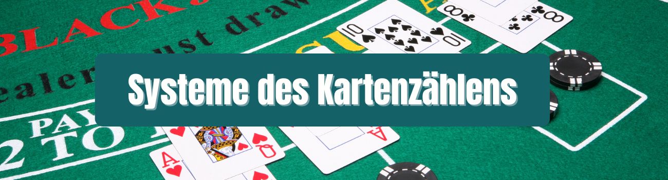 Systeme des Kartenzählens