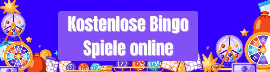 Kostenlose Bingo Spiele online